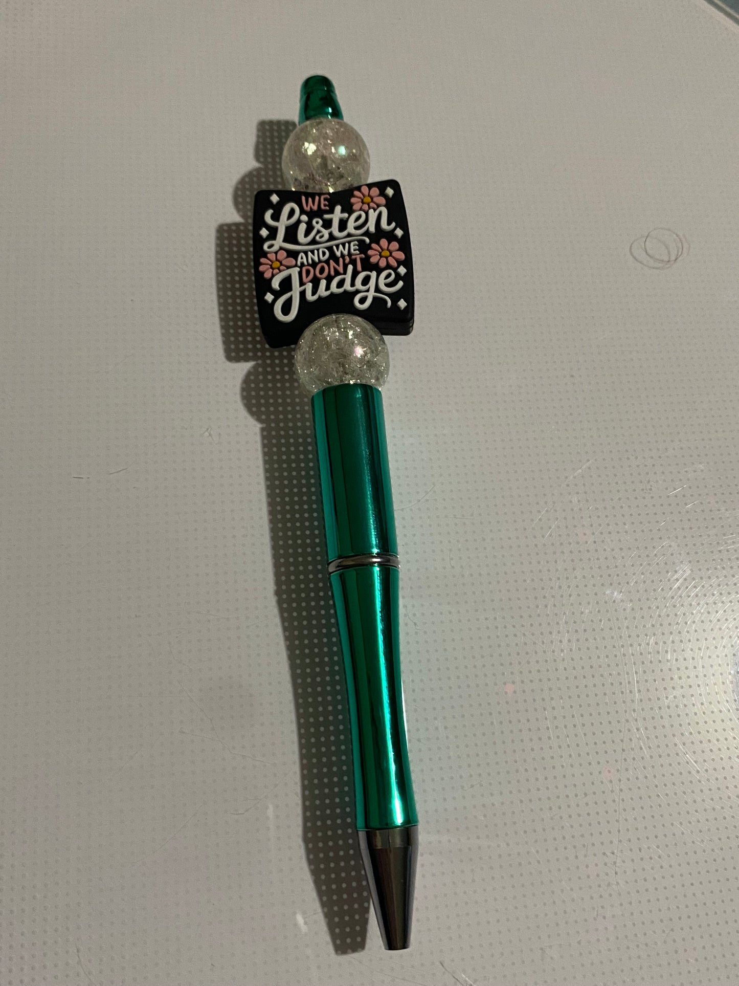 “We Listen and We Don’t Judge” pen - 1