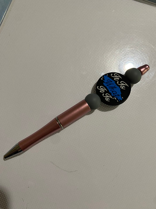 “It Is What It Is” pen - 3