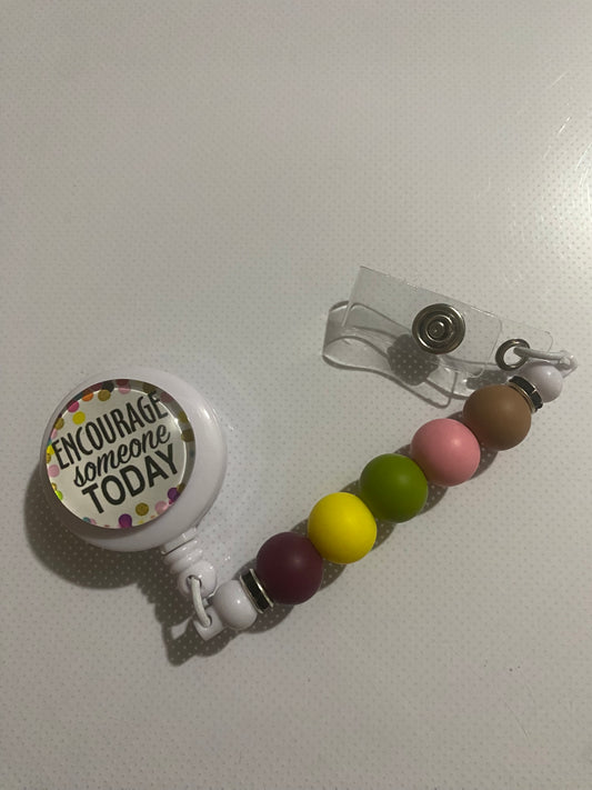 “Encourage Someone Today” badge reel holder