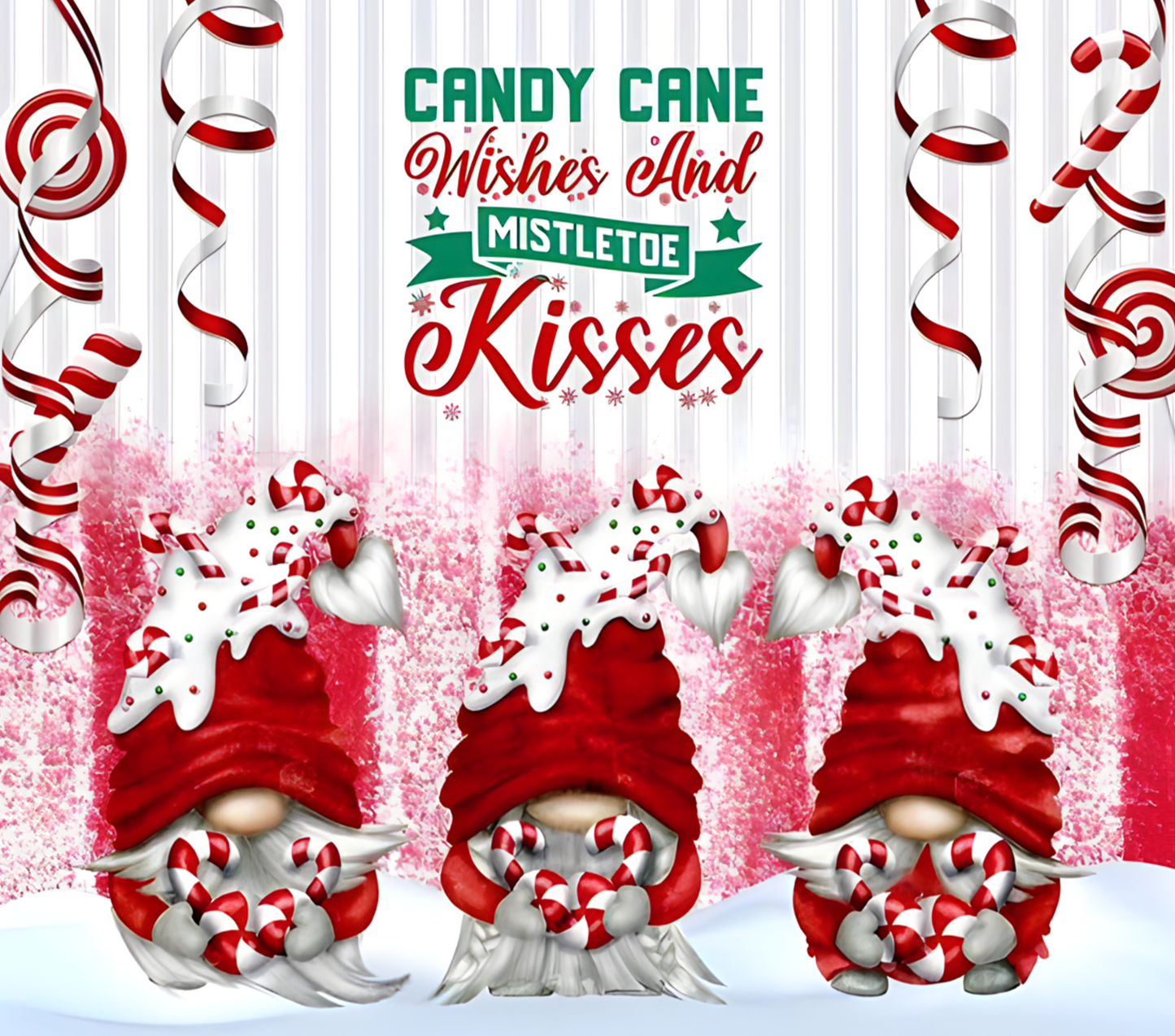 CANDY CANE WISHES AND MISTLETOE KISSES GNOMES ~ 20 oz TUMBLER