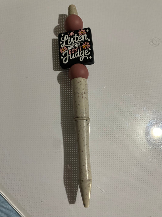 “We Listen and We Don’t Judge” pen - 3