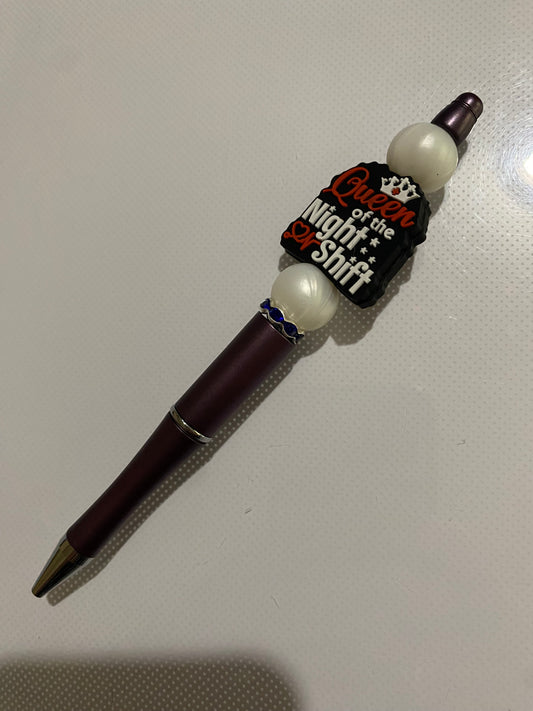 “Queen of the Night Shift” pen - 2