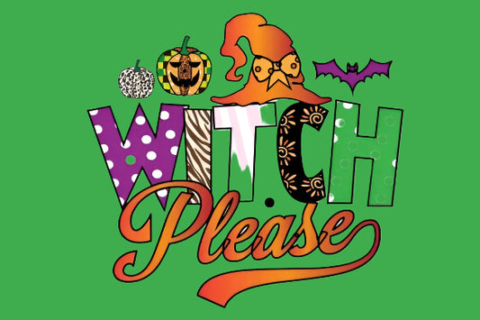 Witch Please ~ 20 oz TUMBLER