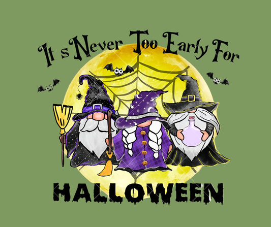 It’s Never Too Early for Halloween ~ 20 oz TUMBLER