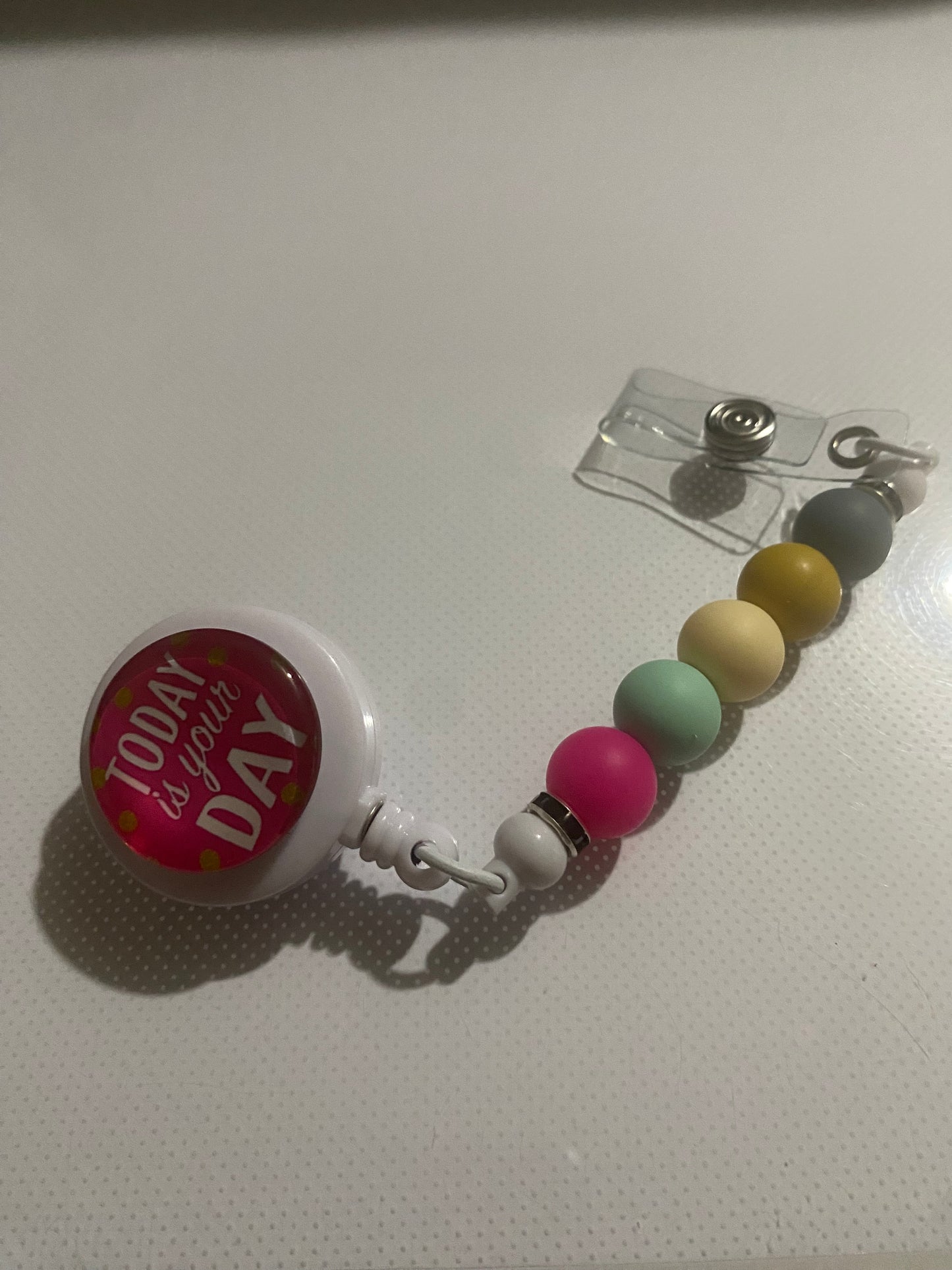 “Today is Your Day” badge reel holder - 2