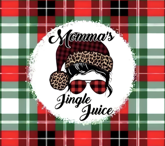 MOMMA'S JINGLE JUICE ~ 20 oz TUMBLER